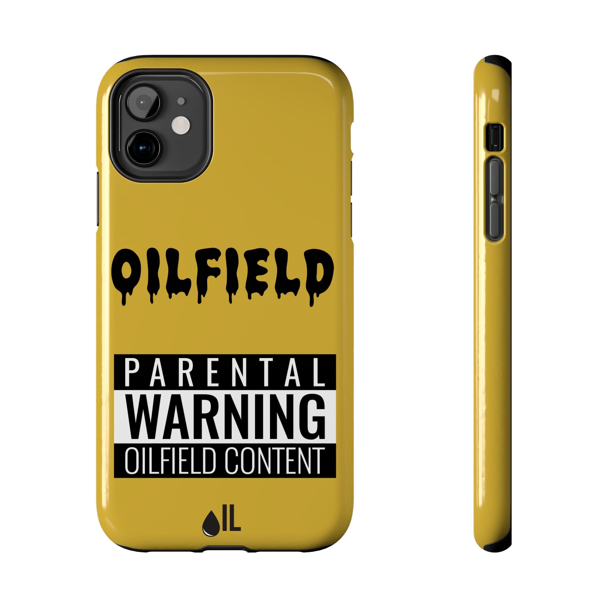 Parental Warning Oilfield Content Tough Phone Case (Golden)