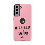 Oilfield Wife Tough Phone Case (Light Pink)