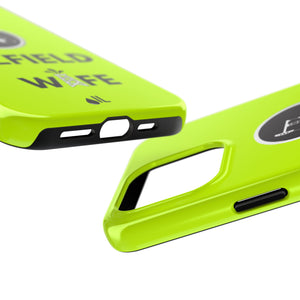 Oilfield Wife Tough Phone Case (Neon Green)