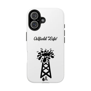 Oilfield Life Phone Case