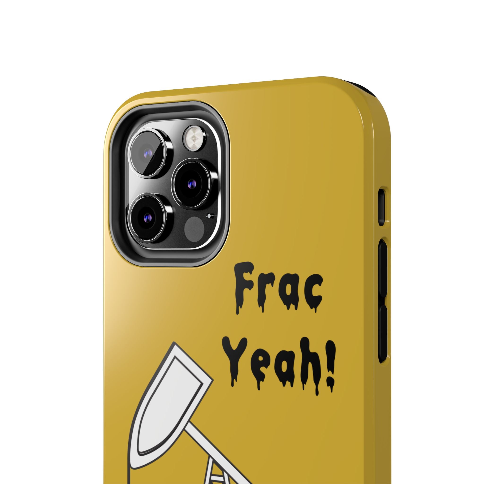 Frac Yeah Tough Phone Case (Golden)