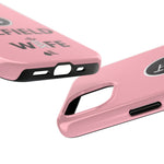 Oilfield Wife Tough Phone Case (Light Pink)