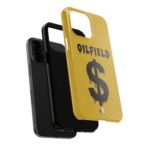 Oilfield Money Tough Phone Case (Golden)