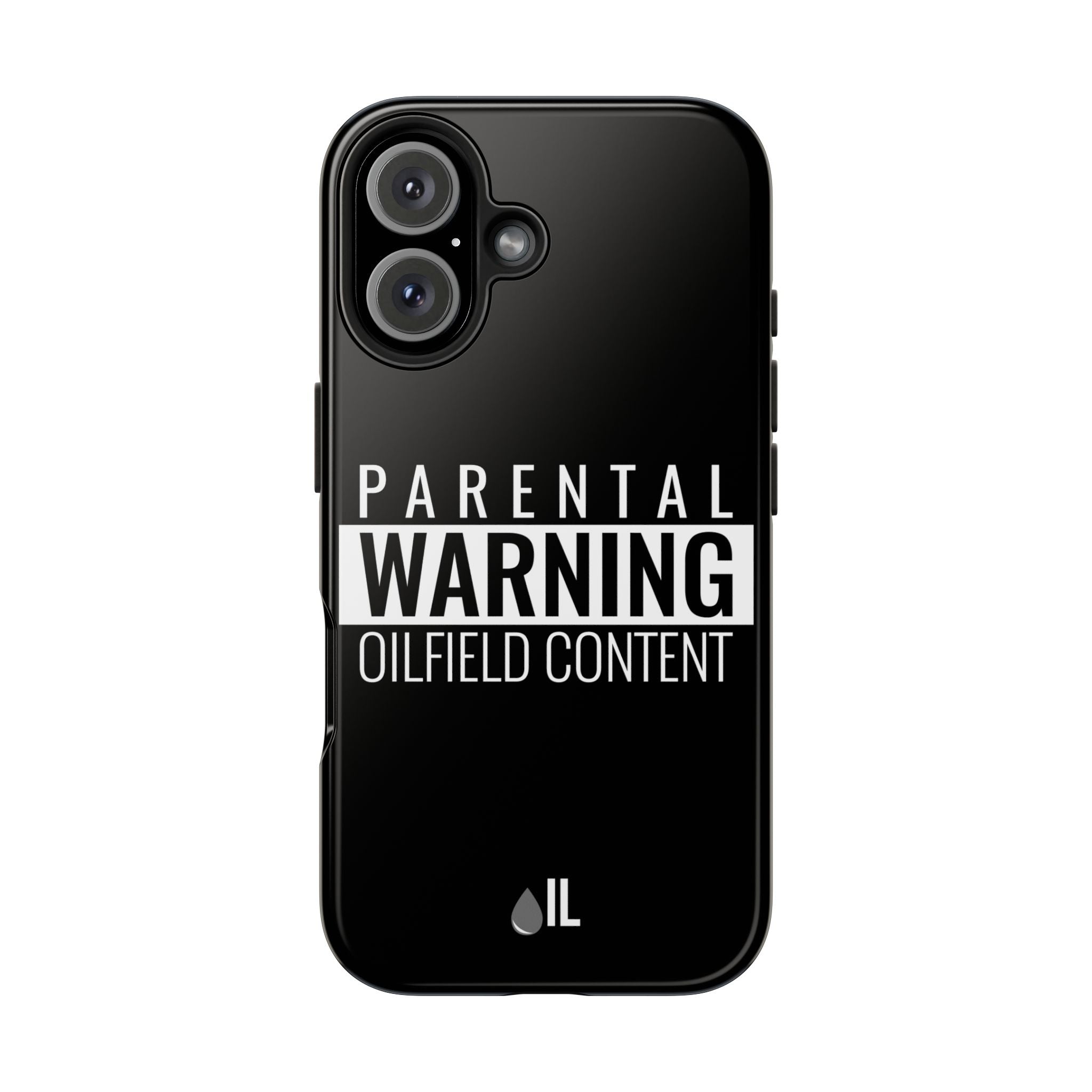 Parental Warning Oilfield Content Tough Phone Case (Black)