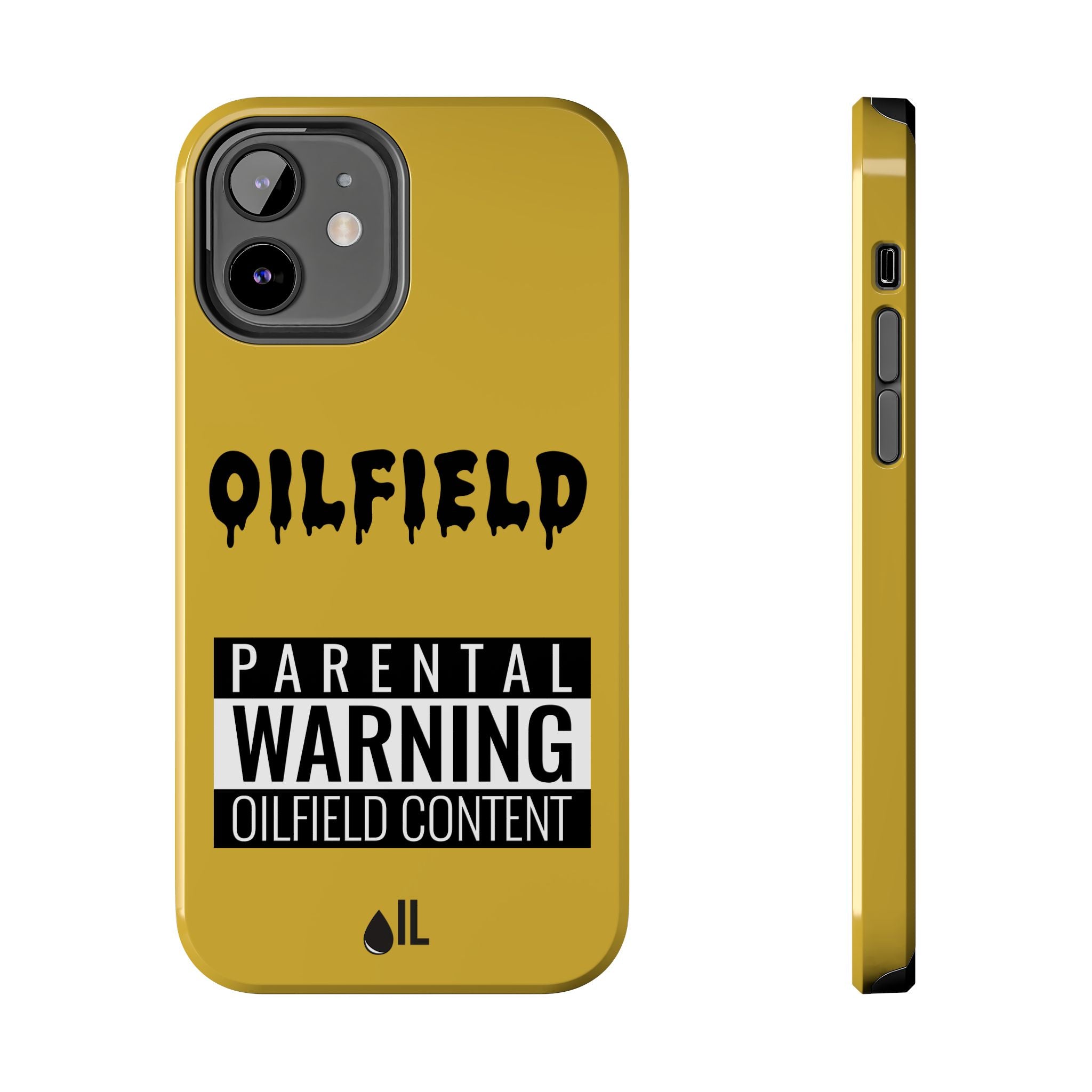 Parental Warning Oilfield Content Tough Phone Case (Golden)