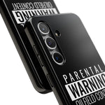 Parental Warning Oilfield Content Tough Phone Case (Black)