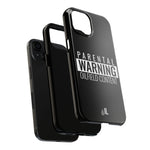 Parental Warning Oilfield Content Tough Phone Case (Black)