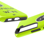 Oilfield Wife Tough Phone Case (Neon Green)