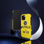 Oilfield Wife Tough Phone Case (Golden Yellow)