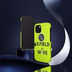 Oilfield Wife Tough Phone Case (Neon Green)