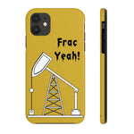 Frac Yeah Tough Phone Case (Golden)