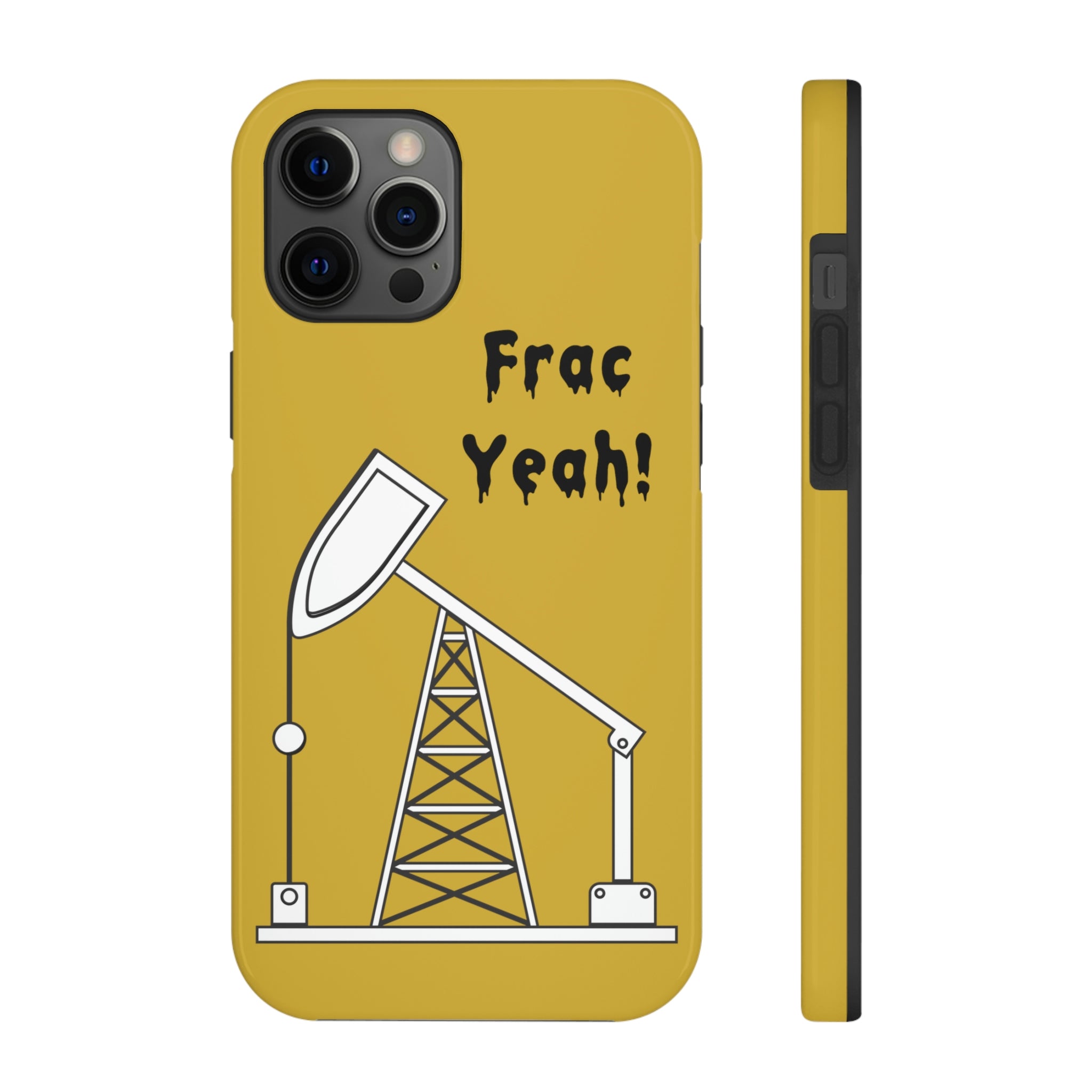 Frac Yeah Tough Phone Case (Golden)